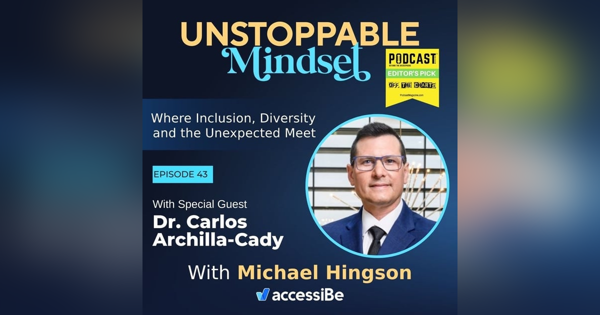 Episode 43 – Unstoppable Vision Episode 43 – Unstoppable Vision