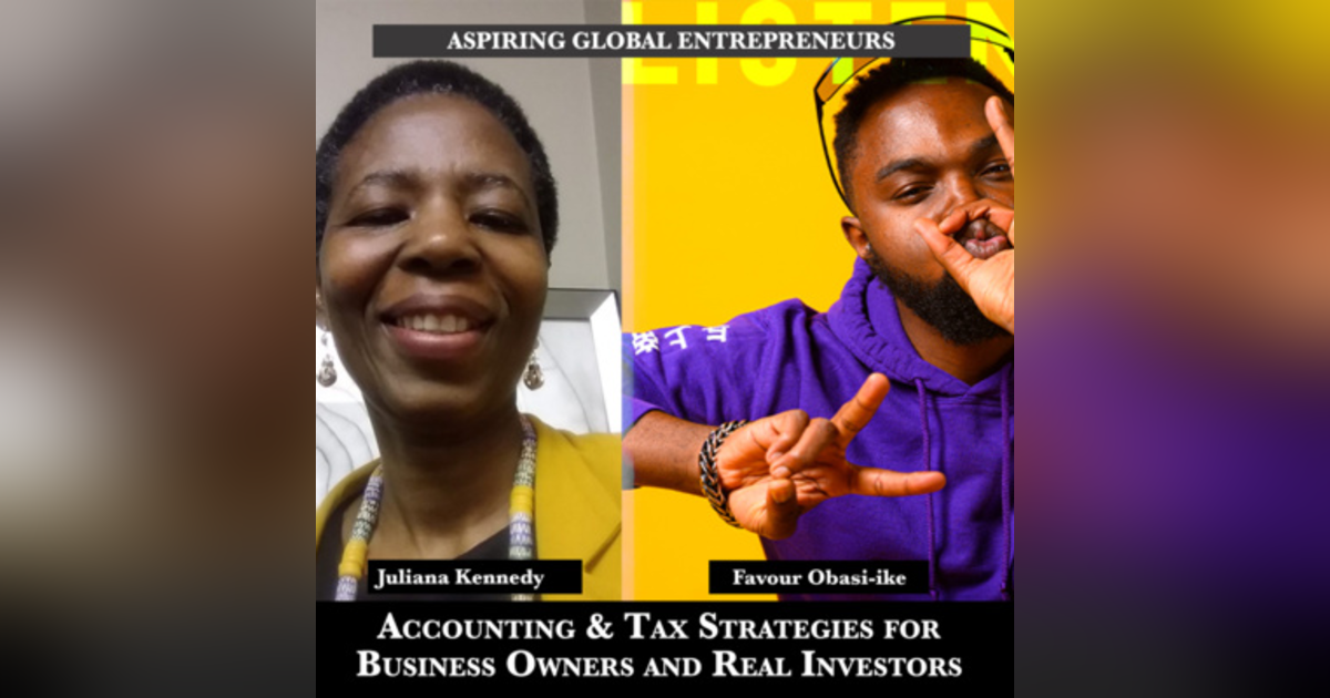 Accounting & Tax Strategies for Business Owners and Real Investors with Juliana Kennedy ๐๐ - 206 Accounting & Tax Strategies for Business Owners and Real Investors with Juliana Kennedy ๐๐ - 206