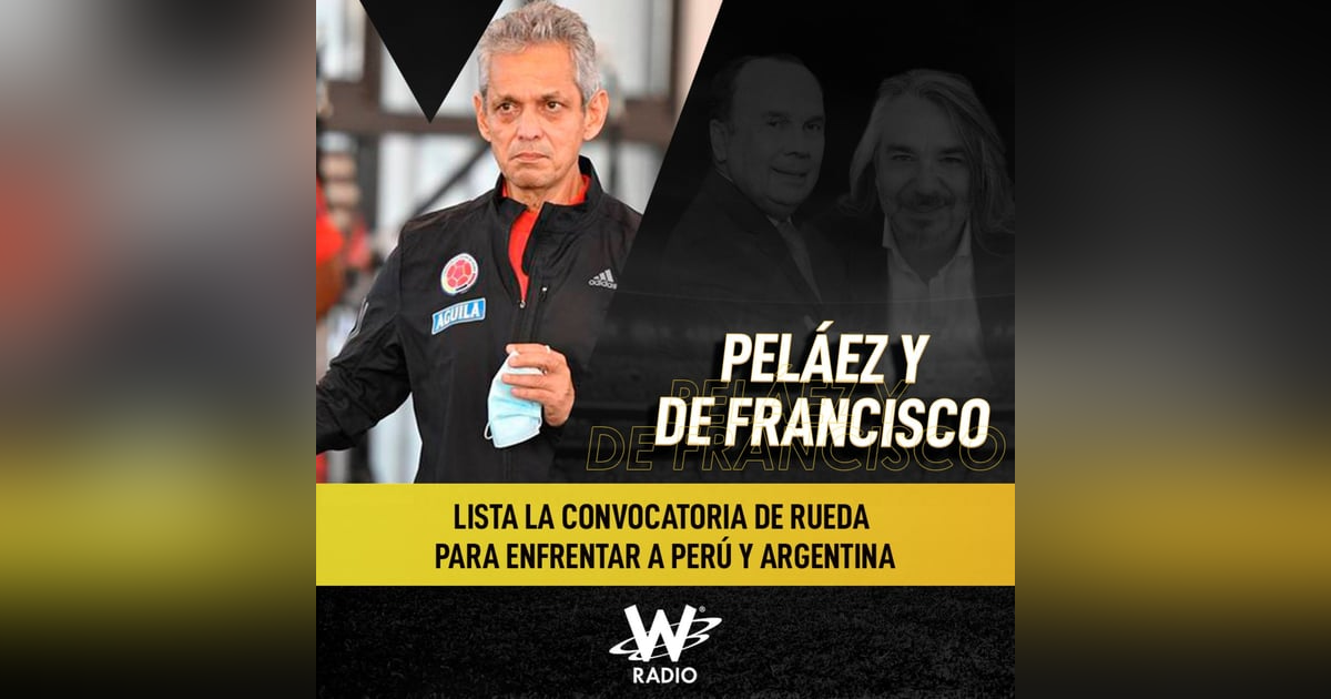 Lista la convocatoria de Rueda para enfrentar a Perú y Argentina Lista la convocatoria de Rueda para enfrentar a Perú y Argentina