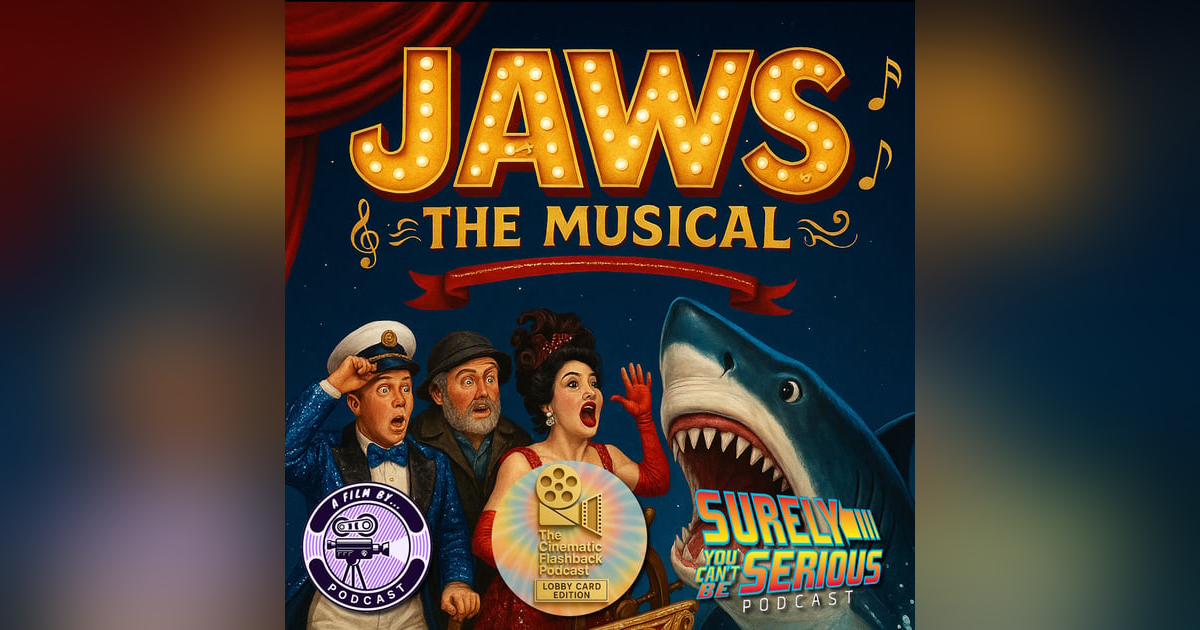 Jaws The Musical - Cinematic Flashback Lobby Card Edition Jaws The Musical - Cinematic Flashback Lobby Card Edition
