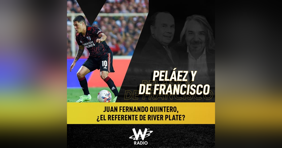 Juan Fernando Quintero, ¿el referente de River Plate? Juan Fernando Quintero, ¿el referente de River Plate?