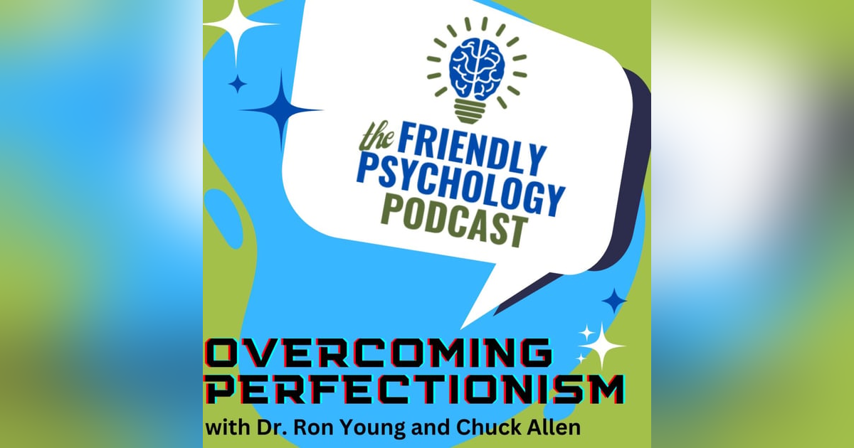 OVERCOMING PERFECTIONISM OVERCOMING PERFECTIONISM