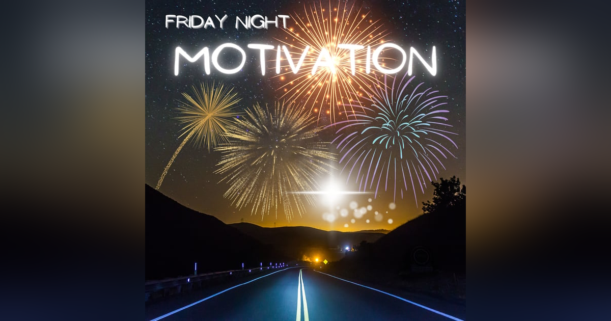 #295 - New Year's Eve Motivation #295 - New Year's Eve Motivation