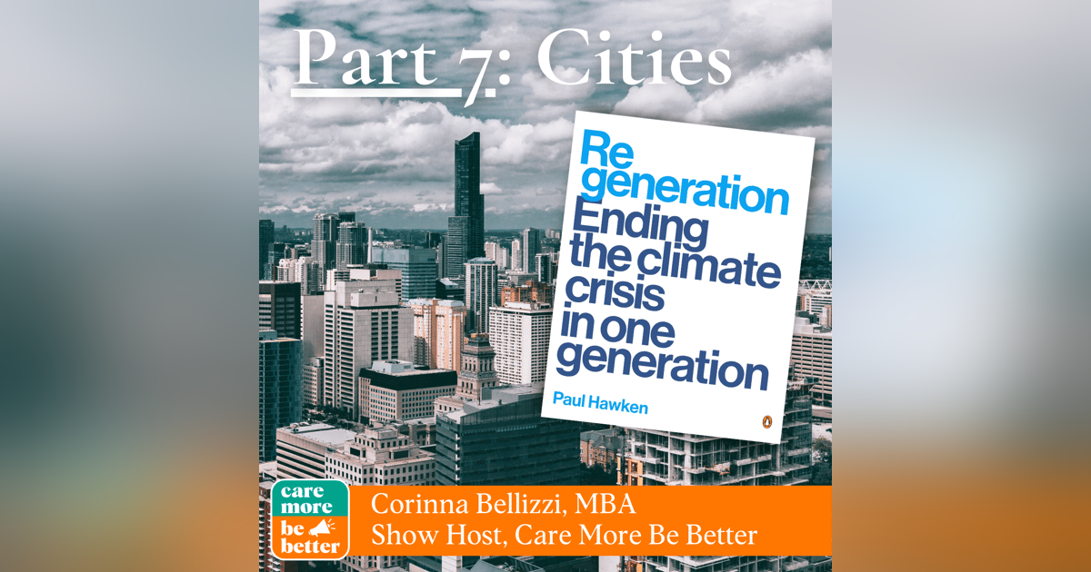 Regeneration Part 7: Cities, Green Architecture, The Living Building Challenge and Getting To Net Positive Regeneration Part 7: Cities, Green Architecture, The Living Building Challenge and Getting To Net Positive