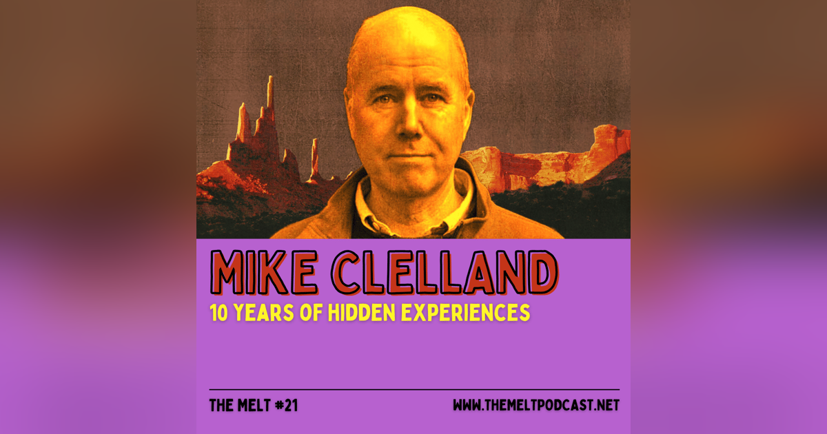 Mike Clelland | 10 Years of Hidden Experiences Mike Clelland | 10 Years of Hidden Experiences