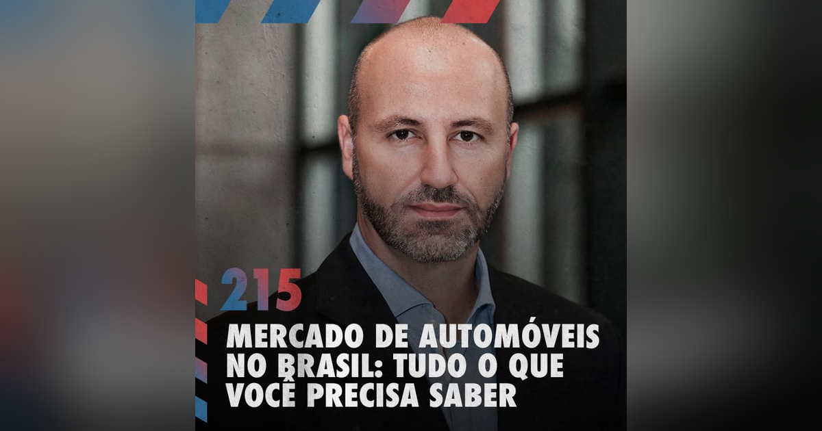 Mercado de automóveis: tudo o que você precisa saber — Café com ADM 215 Mercado de automóveis: tudo o que você precisa saber — Café com ADM 215