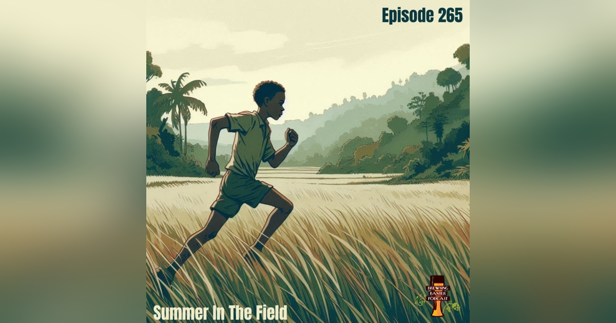 BBP 265 - Summer In The Field BBP 265 - Summer In The Field