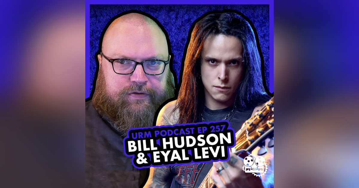 EP 257 | Bill Hudson EP 257 | Bill Hudson