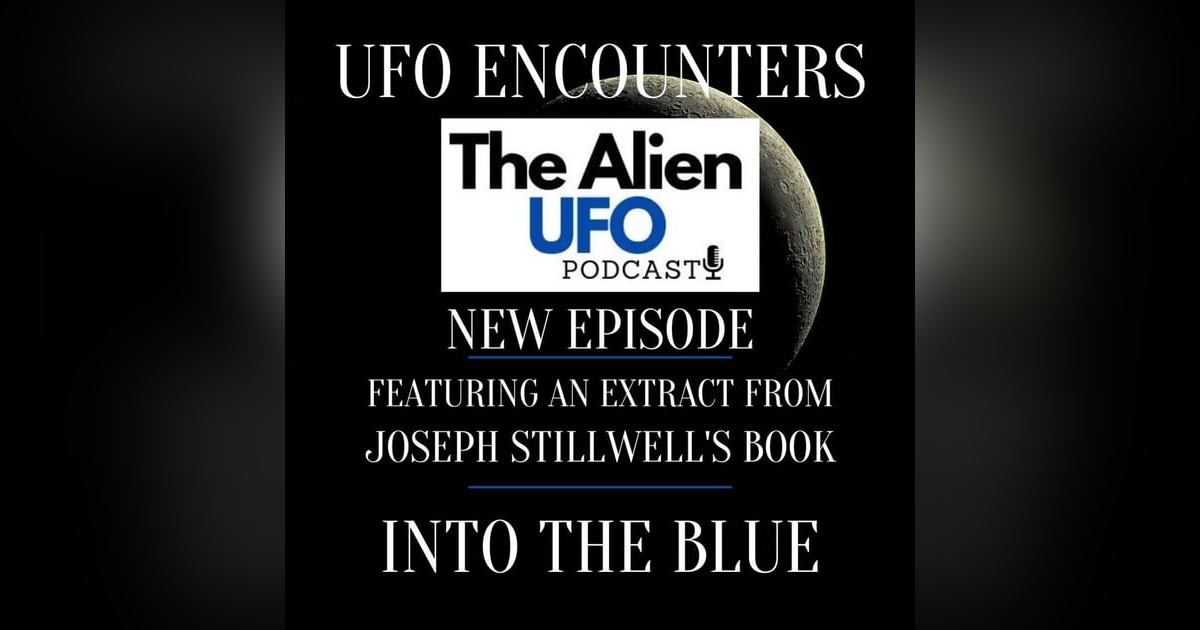 UFO Encounters | A High Strangeness ET Experience UFO Encounters | A High Strangeness ET Experience