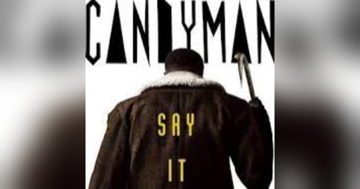31 Days of Horror: Day 21 Candyman (2021) 31 Days of Horror: Day 21 Candyman (2021)