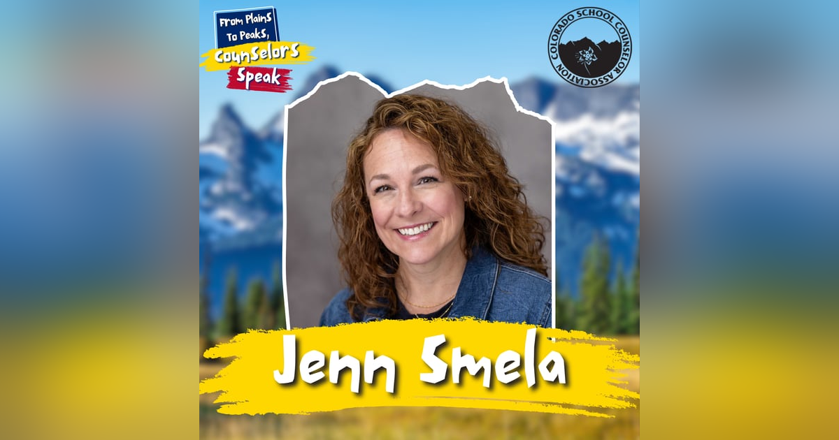 Jenn Smela: Connecting and Supporting School Counselors Jenn Smela: Connecting and Supporting School Counselors