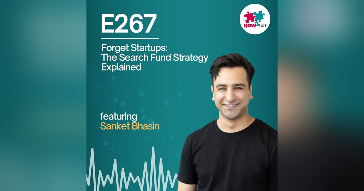 E267: Why Buying a Business Beats Starting One – Buy Your Way to Success! E267: Why Buying a Business Beats Starting One – Buy Your Way to Success!