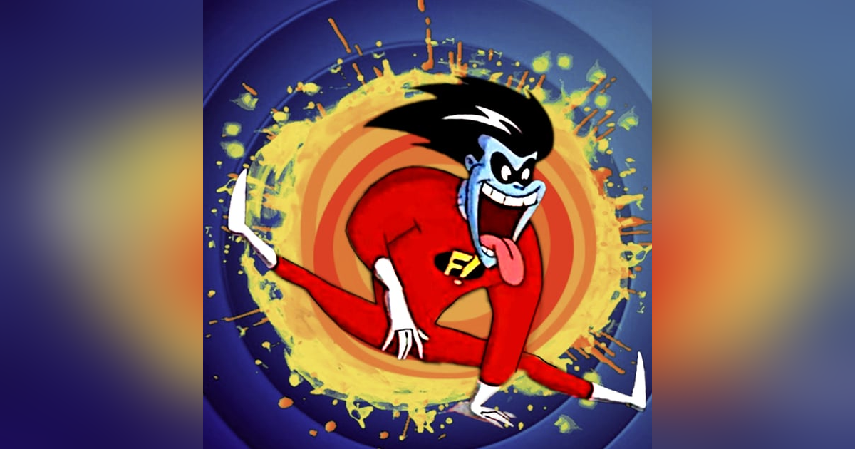 Freakazoid was insecure? Freakazoid was insecure?