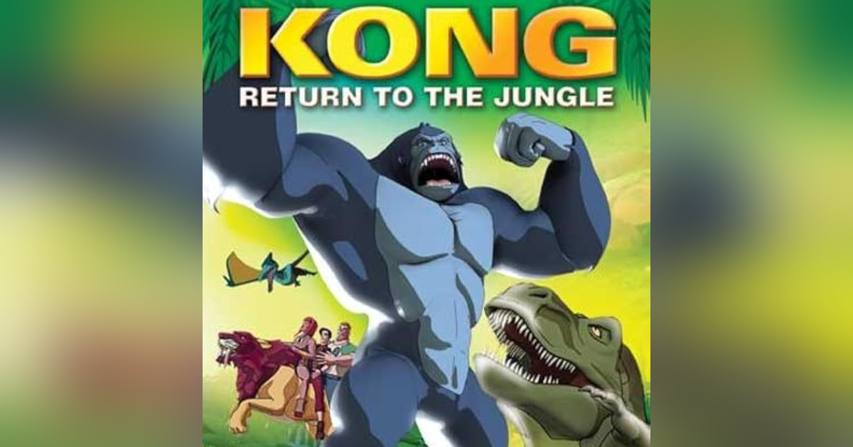 4.6 Kong: Return to the Jungle (2006) 4.6 Kong: Return to the Jungle (2006)