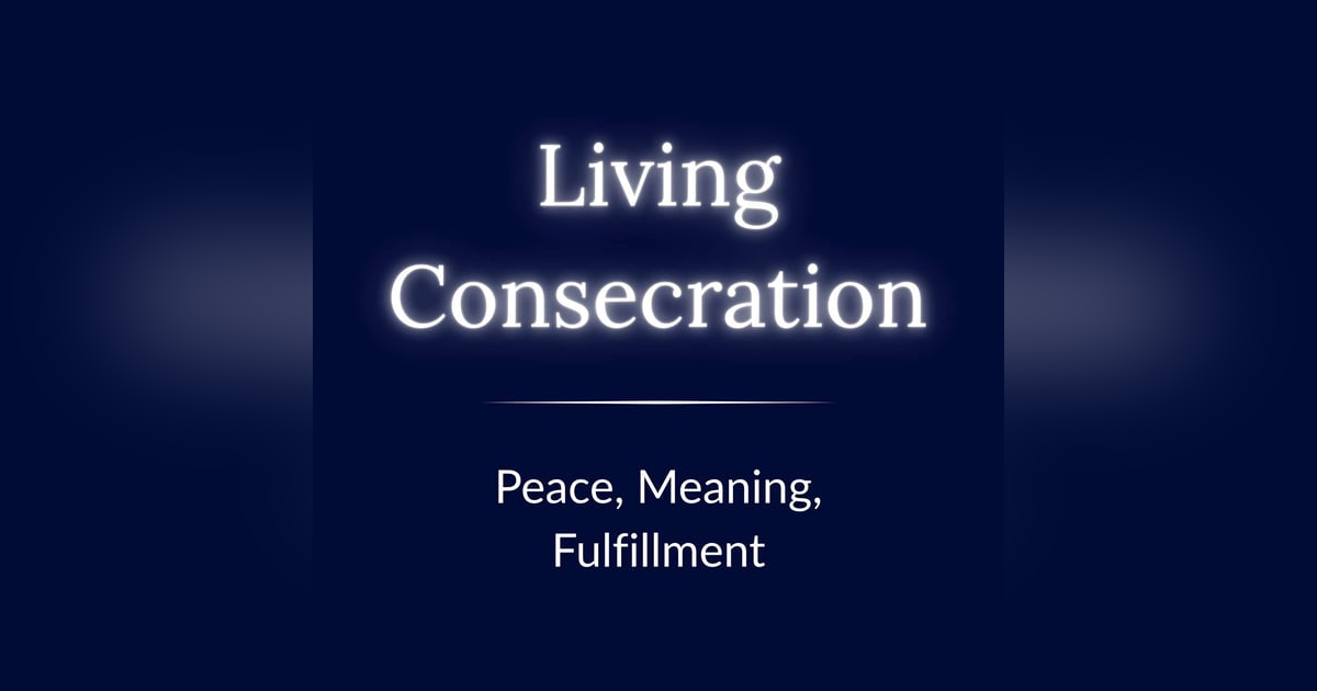 Living Consecration: "All In" Devotion to God — In Real Life Living Consecration: "All In" Devotion to God — In Real Life