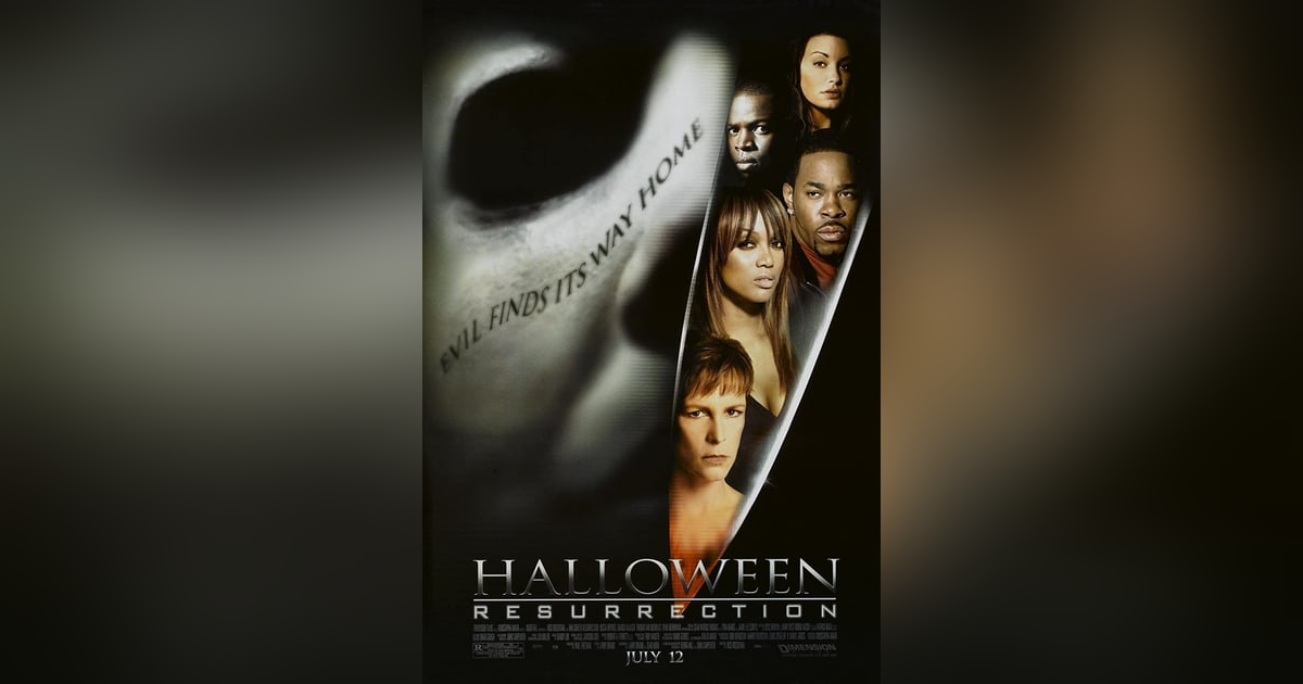 Episode 35: HALLOWEEN: RESURRECTION Episode 35: HALLOWEEN: RESURRECTION
