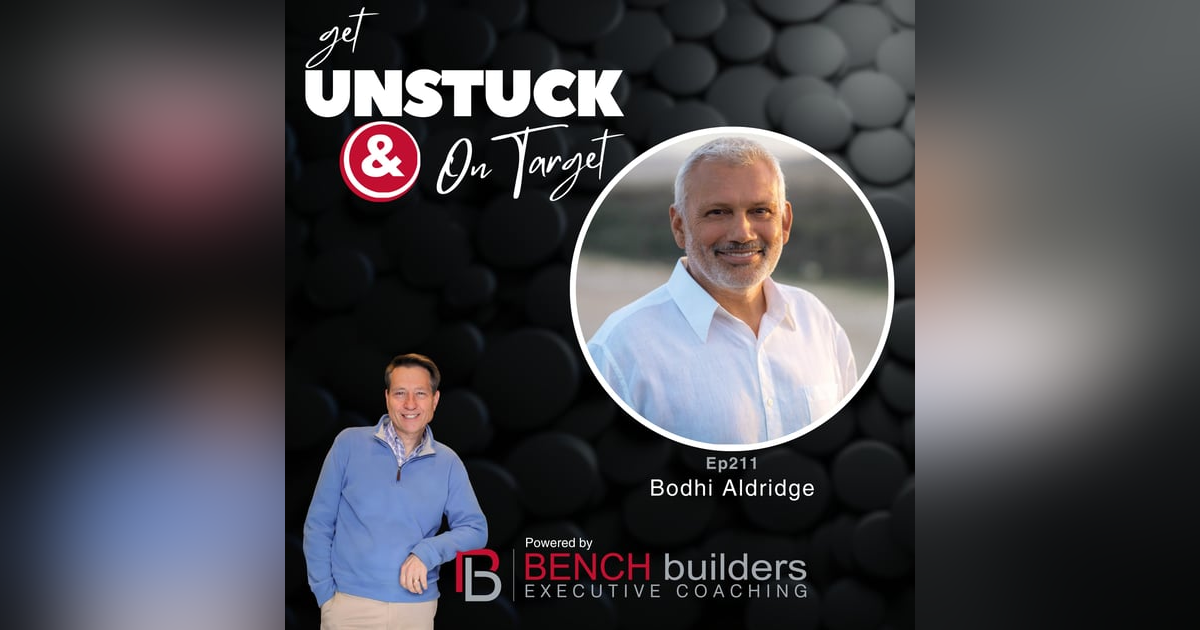 Ep211 Bodhi Aldridge - Leading From The Inside Out: Finding True Freedom Ep211 Bodhi Aldridge - Leading From The Inside Out: Finding True Freedom