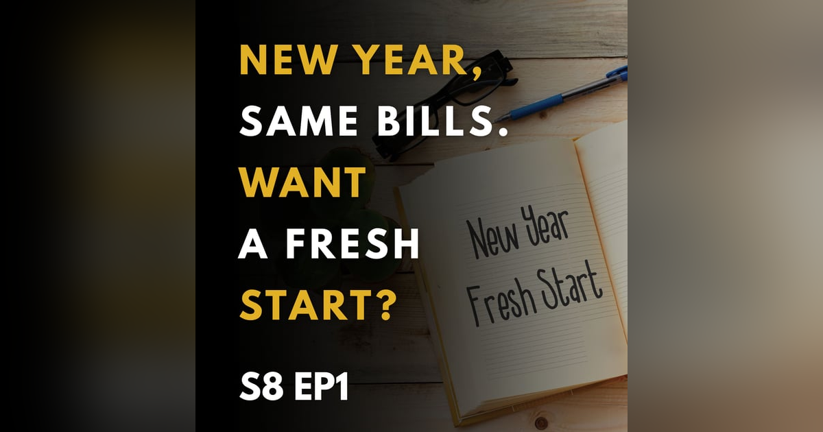 New year, same bills. Want a fresh start? New year, same bills. Want a fresh start?