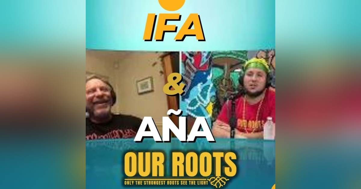 Aña Ayan Ayangalu Ifa Lukumi Santeria Orisha of Music : Our Roots Podcast Aña Ayan Ayangalu Ifa Lukumi Santeria Orisha of Music : Our Roots Podcast