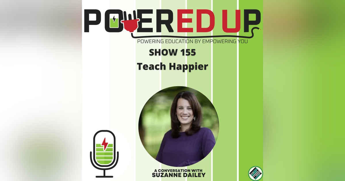 155: Teach Happier 155: Teach Happier
