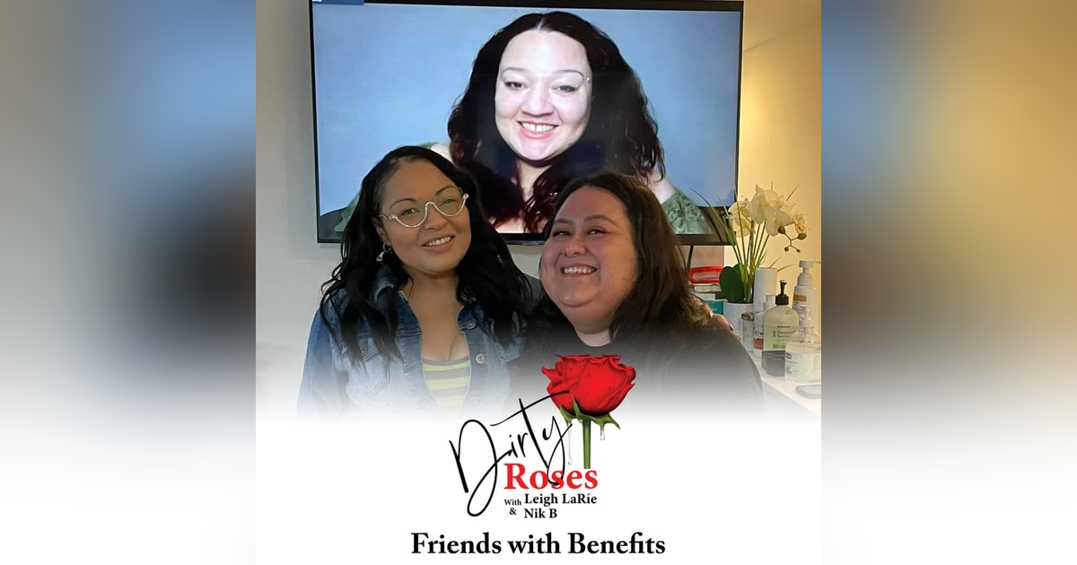 Friends with Benefits Friends with Benefits