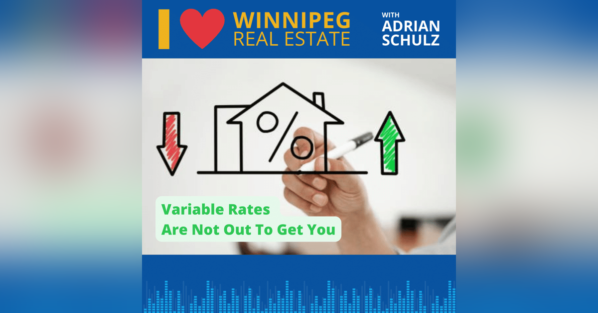 Variable Rates Are Not Out To Get You Variable Rates Are Not Out To Get You