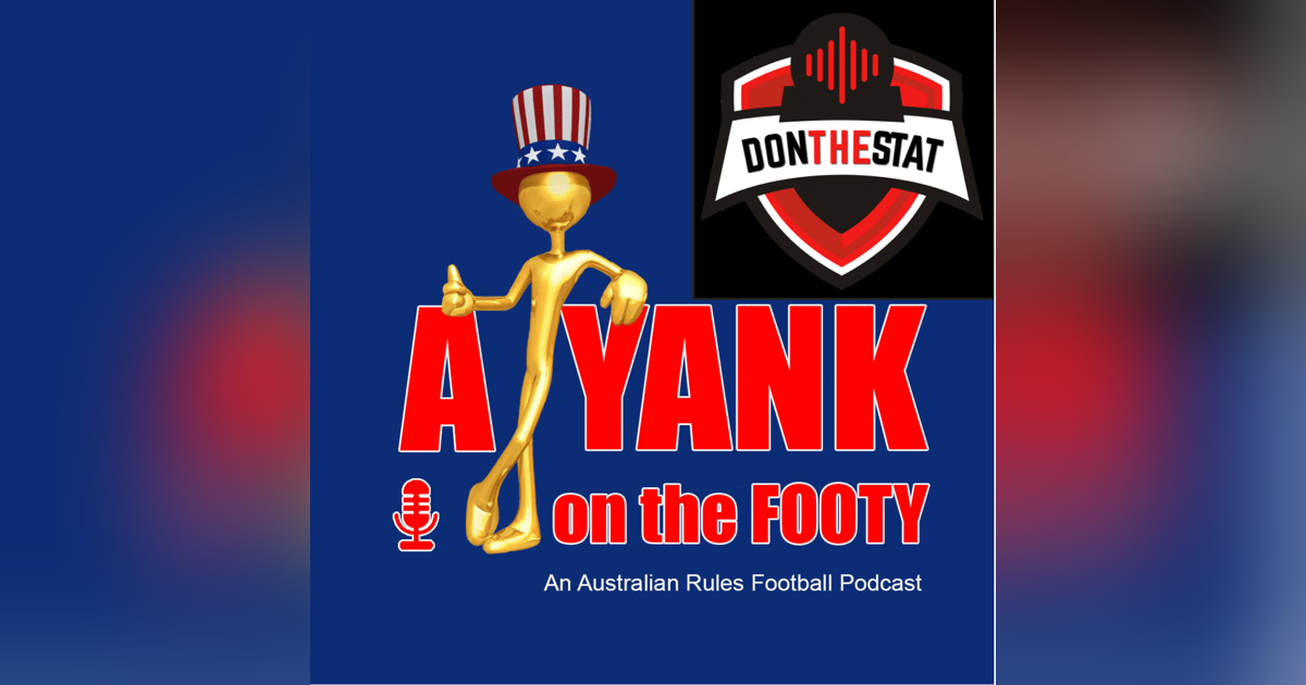 #312 - A Yank on the Footy - Essendon Bombers Preview w/ Jonathan Walsh of "Don the Stat" (Explicit) #312 - A Yank on the Footy - Essendon Bombers Preview w/ Jonathan Walsh of "Don the Stat" (Explicit)