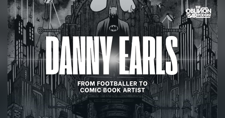 image for Danny Earls: From Footballer to Comic Book Artist