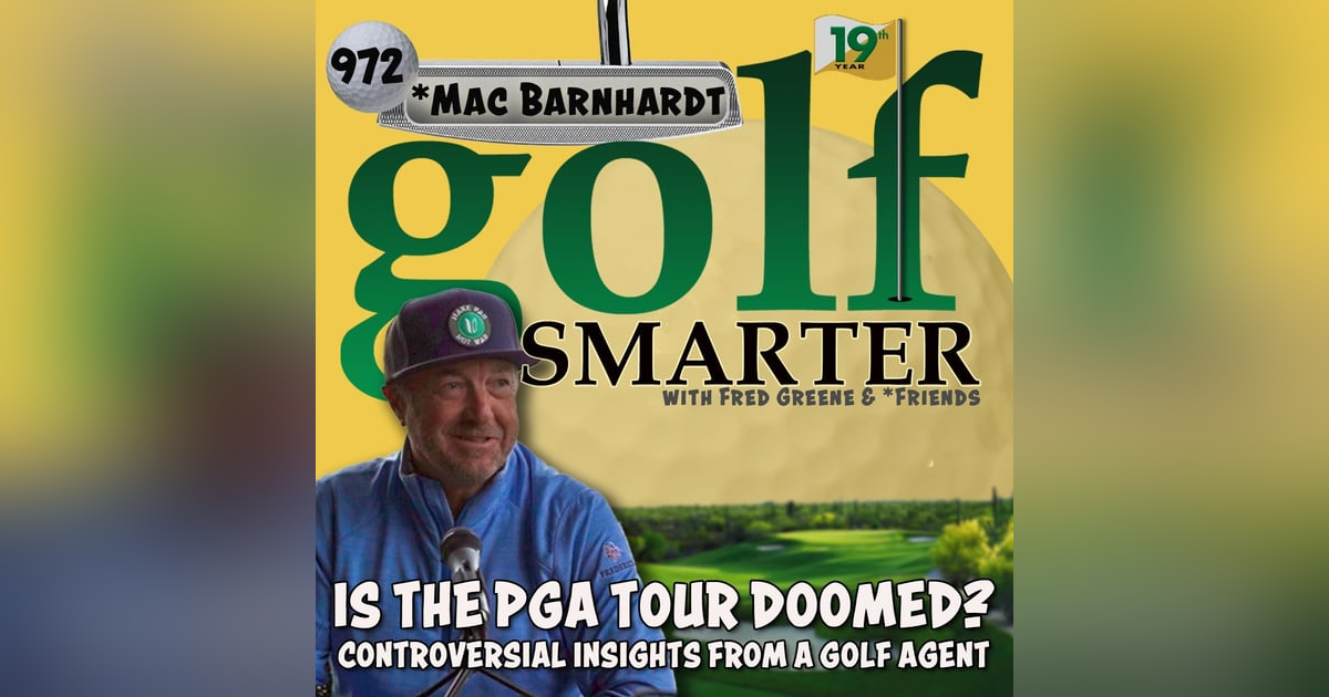 Is The PGA Tour Doomed? Controversial Insights from a Golf Agent Mac Barnhardt Is The PGA Tour Doomed? Controversial Insights from a Golf Agent Mac Barnhardt