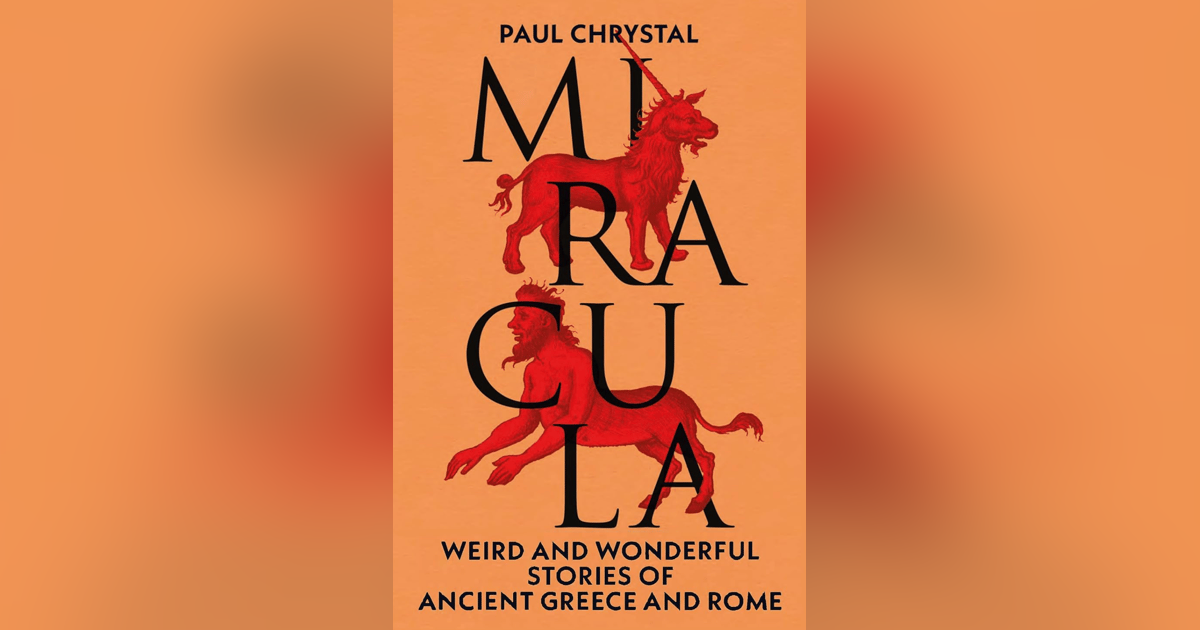 710 Weird and Wonderful Stories from Ancient Greece and Rome (with Paul Chrystal) | A BIG ANNOUNCEMENT | Two Listeners Follow Their Dream (And Create Something Amazing) 710 Weird and Wonderful Stories from Ancient Greece and Rome (with Paul Chrystal) | A BIG ANNOUNCEMENT | Two Listeners Follow Their Dream (And Create Something Amazing)