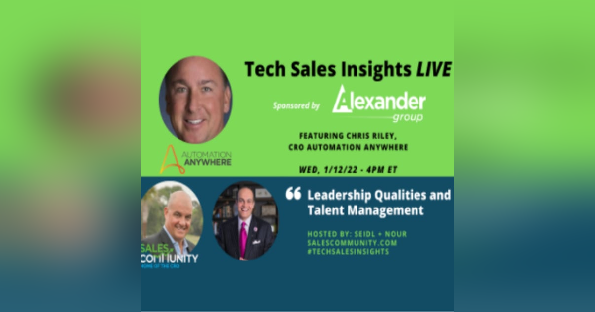 E60 - Leadership Qualities and Talent Management with Chris Riley, Automation Anywhere E60 - Leadership Qualities and Talent Management with Chris Riley, Automation Anywhere