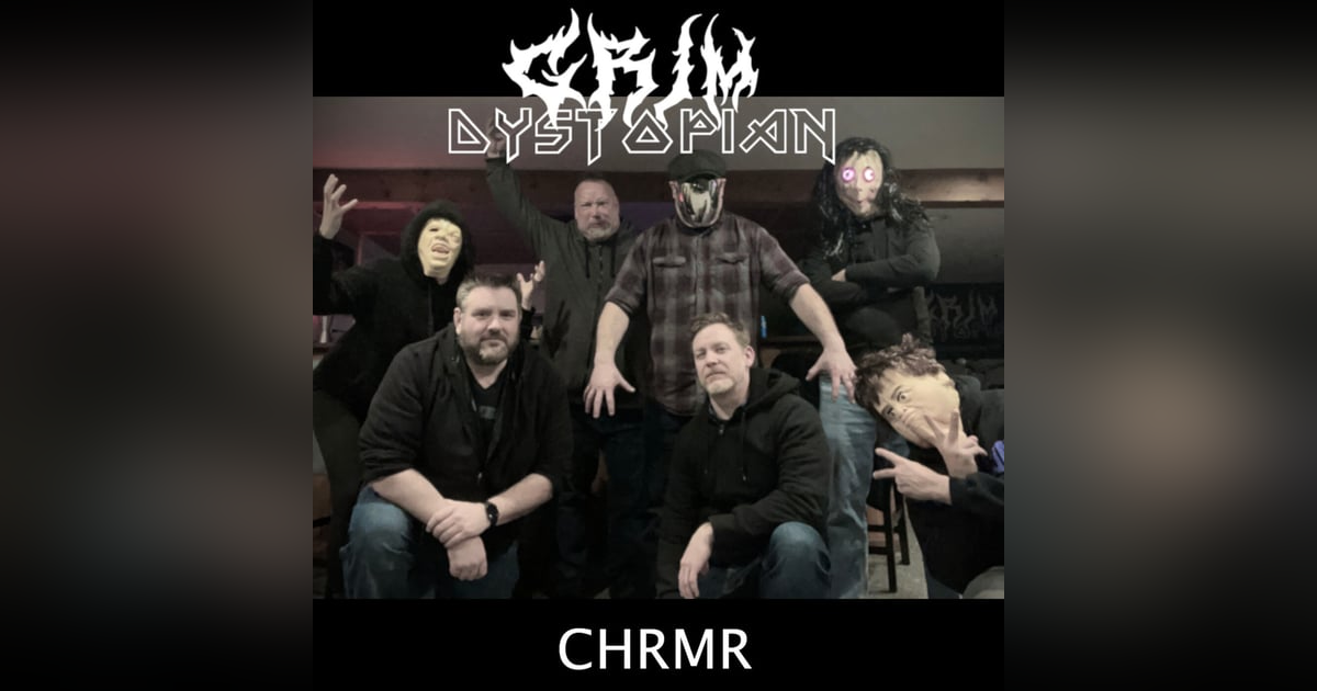 CHRMR – A Charming Evening CHRMR – A Charming Evening