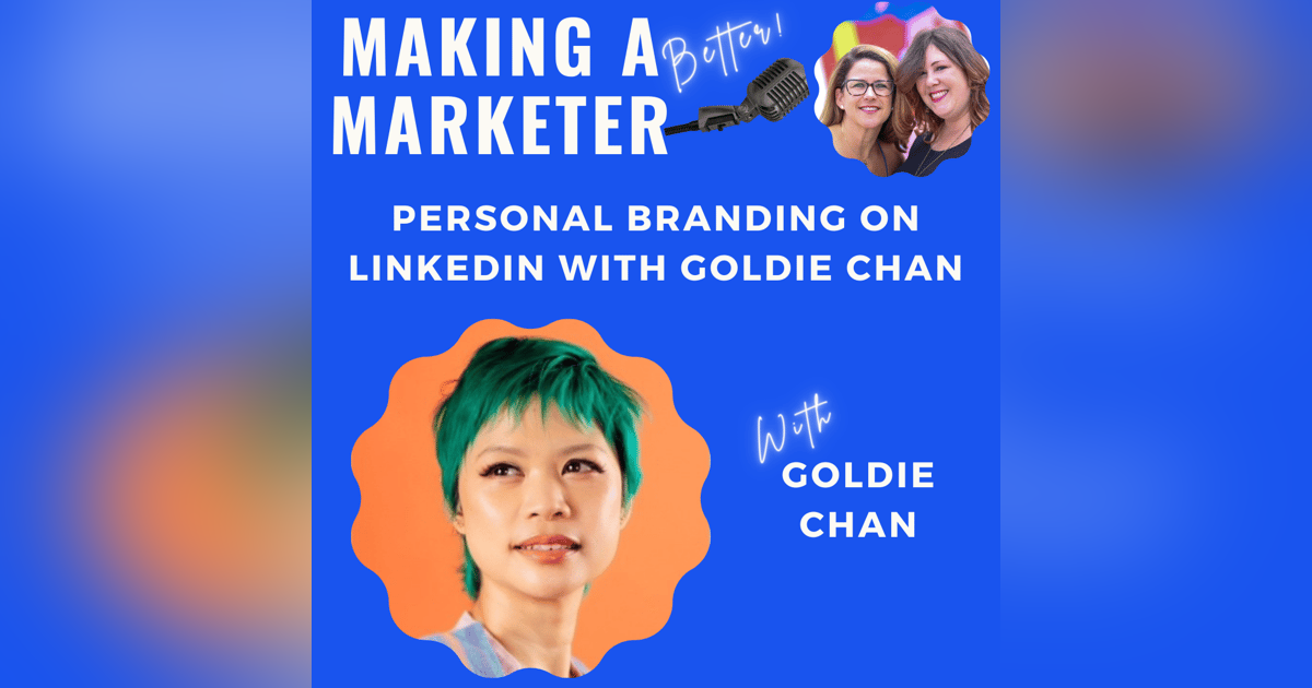 Personal Branding on LinkedIn with Goldie Chan Personal Branding on LinkedIn with Goldie Chan
