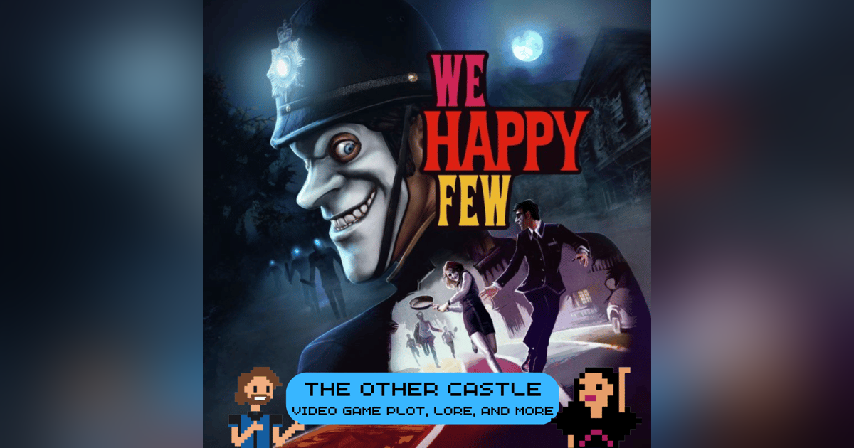 We Happy Few We Happy Few