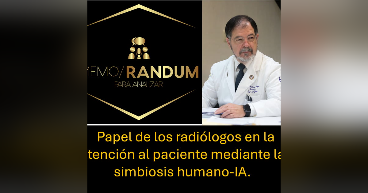 Papel de los radiólogos en la atención al paciente mediante la simbiosis Humano-IA. Papel de los radiólogos en la atención al paciente mediante la simbiosis Humano-IA.