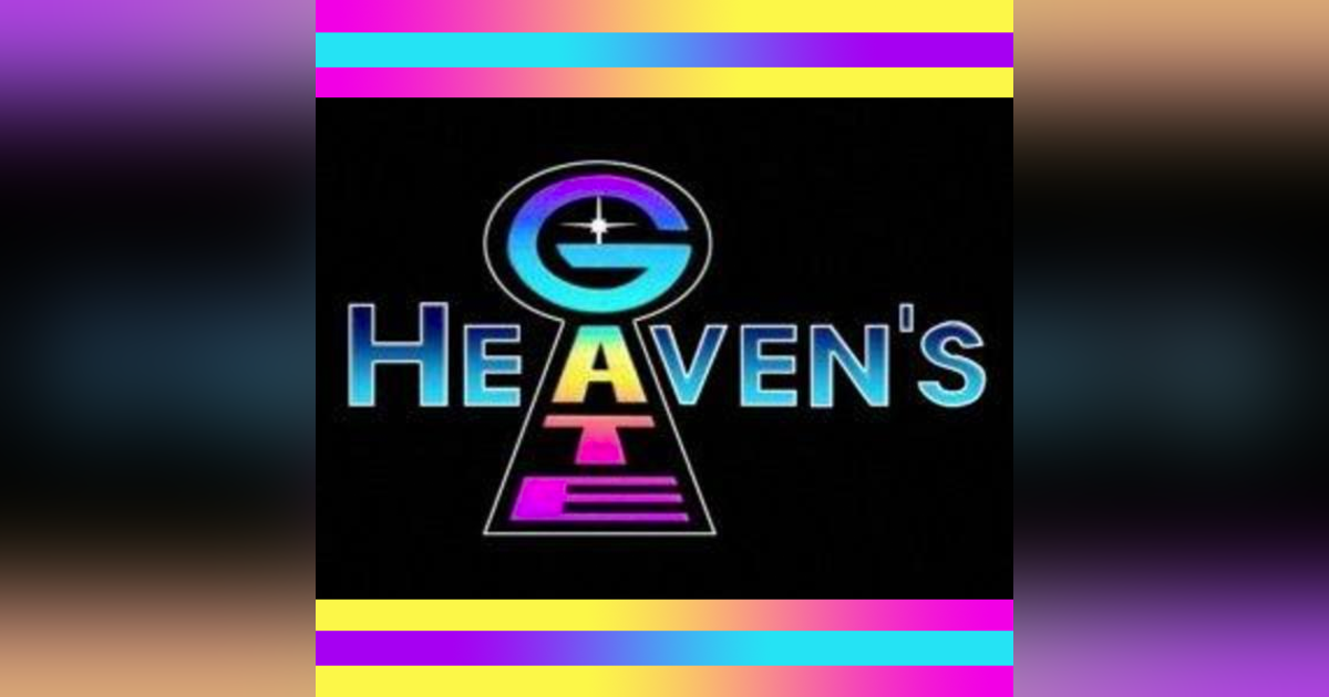 Heaven's Gate Heaven's Gate