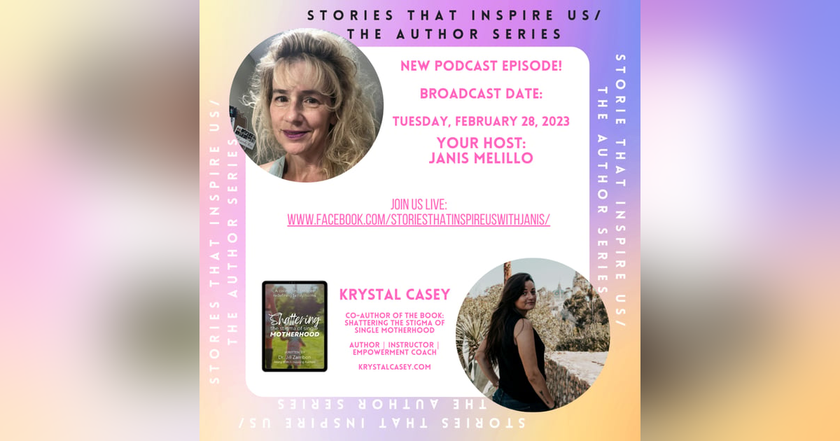Stories That Inspire Us / The Author Series with Krystal Casey - 02.28.23 Stories That Inspire Us / The Author Series with Krystal Casey - 02.28.23