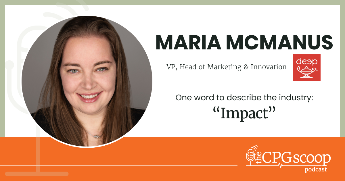 Maria McManus: Vice President of Marketing & Innovation, Deep Indian Kitchen Maria McManus: Vice President of Marketing & Innovation, Deep Indian Kitchen