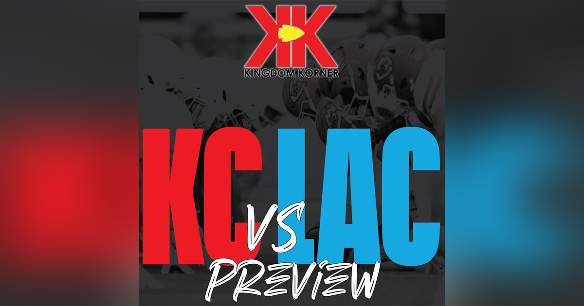 Chiefs vs Chargers Preview Chiefs vs Chargers Preview