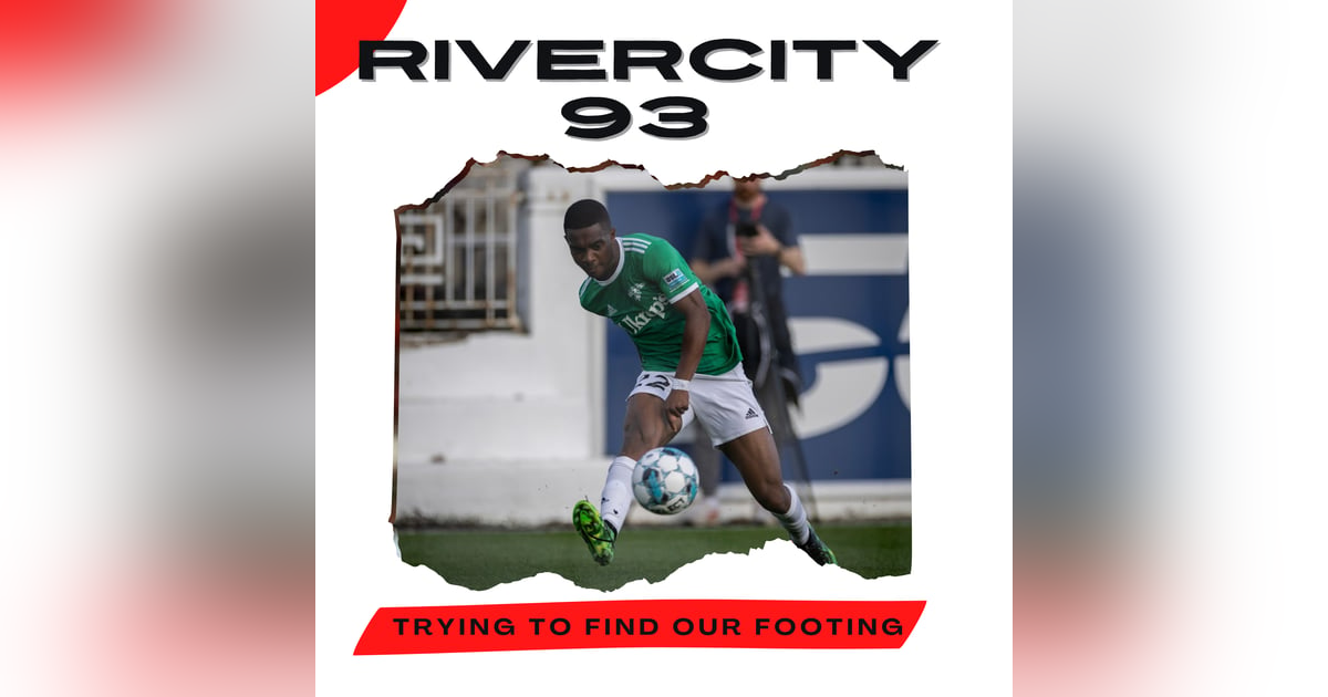 #123: Trying to find our footing #123: Trying to find our footing