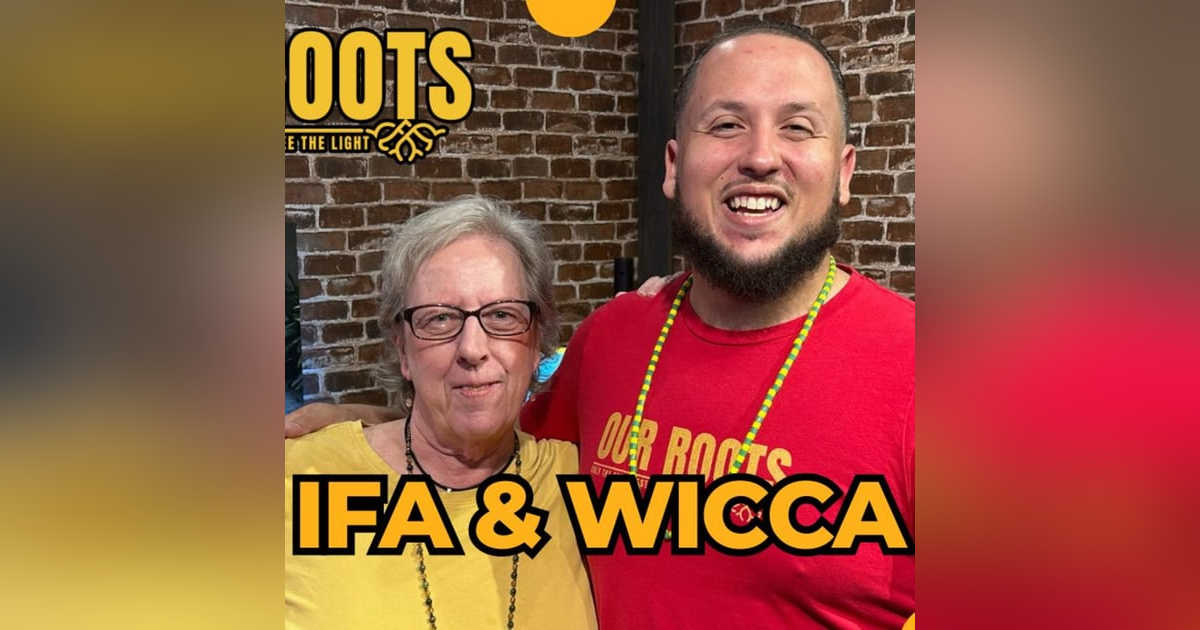 Ifa & Wicca, Wiccan, Witchcraft Santeria Lukumi Coven Pagan Our Roots Podcast Oshun Orisha Ifa & Wicca, Wiccan, Witchcraft Santeria Lukumi Coven Pagan Our Roots Podcast Oshun Orisha