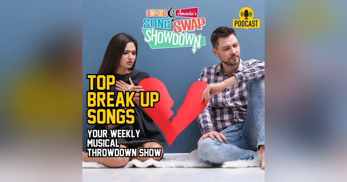 Top Break Up Songs Swap Top Break Up Songs Swap