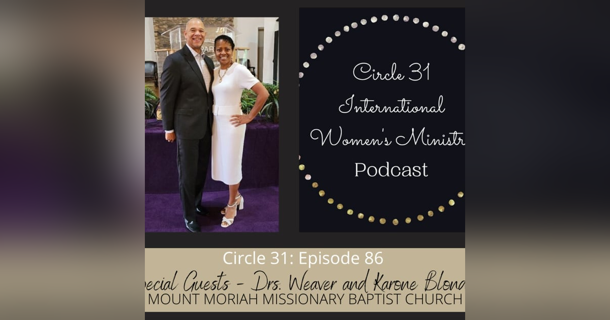 Episode 86: The Heart of Christian Education with Drs. Weaver and Karone Blondin Episode 86: The Heart of Christian Education with Drs. Weaver and Karone Blondin