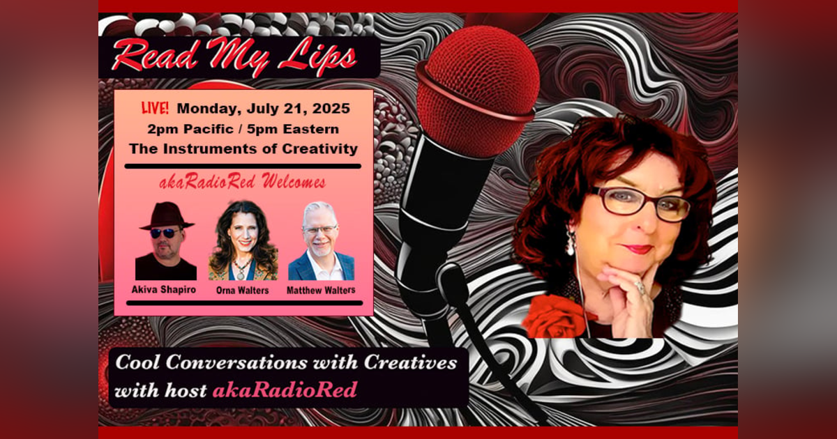 Read My Lips: The Instruments of Creativity! Read My Lips: The Instruments of Creativity!