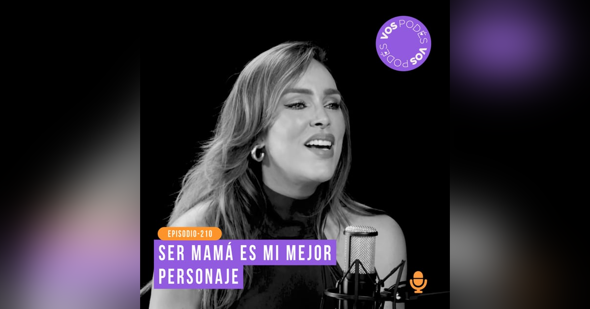 Ser mamá es mi mejor personaje: Invitada - Sara Corrales Ser mamá es mi mejor personaje: Invitada - Sara Corrales