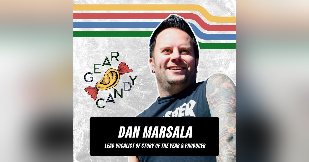 Dan Marsala (Story of the Year) Sings The Praises of His Gear Candy Picks Dan Marsala (Story of the Year) Sings The Praises of His Gear Candy Picks