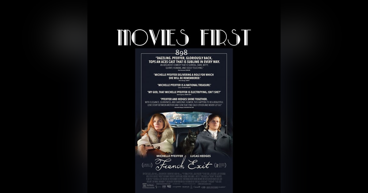 French Exit (Comedy, Drama) (the @MoviesFirst review) French Exit (Comedy, Drama) (the @MoviesFirst review)