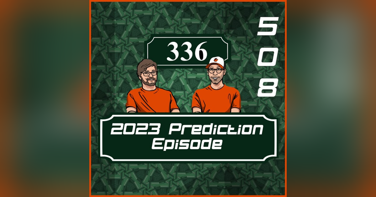 Pod 508 : 2023 Prediction Episode Pod 508 : 2023 Prediction Episode
