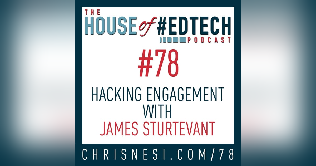 Hacking Engagement with James Sturtevant - HoET078 Hacking Engagement with James Sturtevant - HoET078