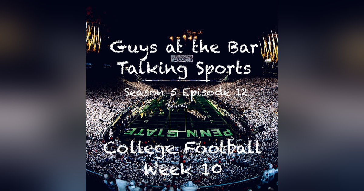 College Football Week 10! College Football Week 10!